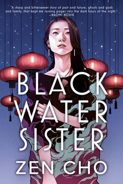 Black Water Sister, Zen Cho - Ebook - 9780451487995