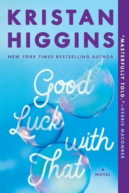 Good Luck with That, Kristan Higgins - Paperback - 9780451489395
