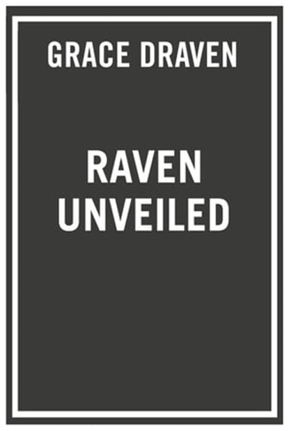 Raven Unveiled, Grace Draven - Ebook - 9780451489807