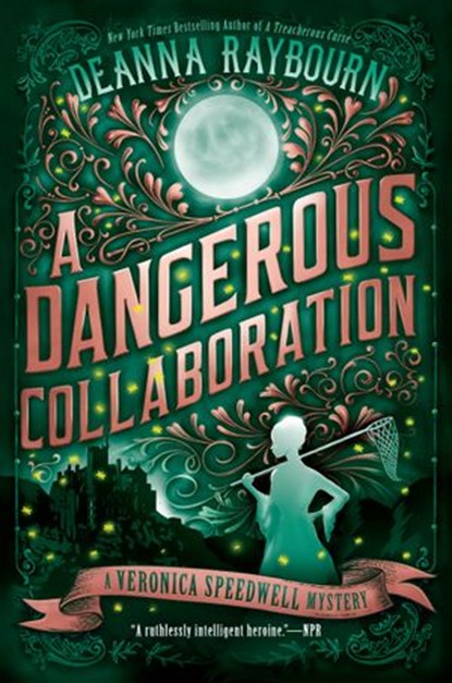A Dangerous Collaboration, Deanna Raybourn - Ebook - 9780451490735