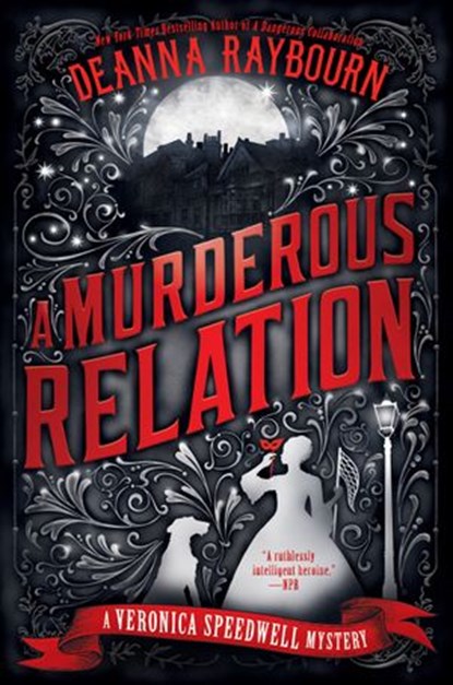 A Murderous Relation, Deanna Raybourn - Ebook - 9780451490766