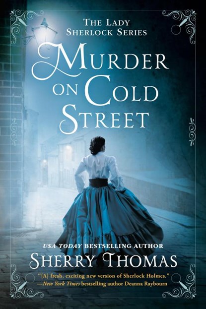 Murder on Cold Street, Sherry Thomas - Paperback - 9780451492494