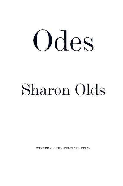 Odes, Sharon Olds - Paperback - 9780451493644
