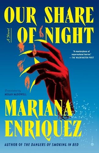 Enriquez, M: Our Share of Night, Mariana Enriquez - Paperback - 9780451495150
