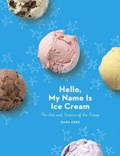 Hello, My Name Is Ice Cream | Dana Cree | 