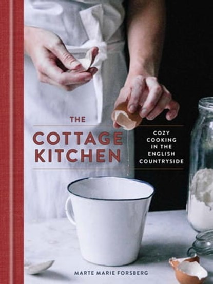 The Cottage Kitchen, Marte Marie Forsberg - Ebook - 9780451495778