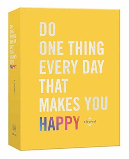 Do One Thing Every Day That Makes You Happy, Robie Rogge ; Dian G. Smith - Gebonden Gebonden - 9780451496805