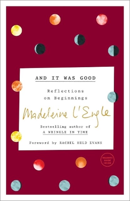 And it was Good, Madeleine L'Engle - Paperback - 9780451497123