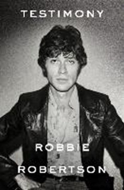Testimony, Robbie Robertson - Paperback - 9780451497284