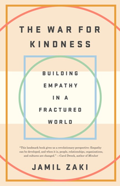 War for Kindness, Jamil Zaki - Paperback - 9780451499257