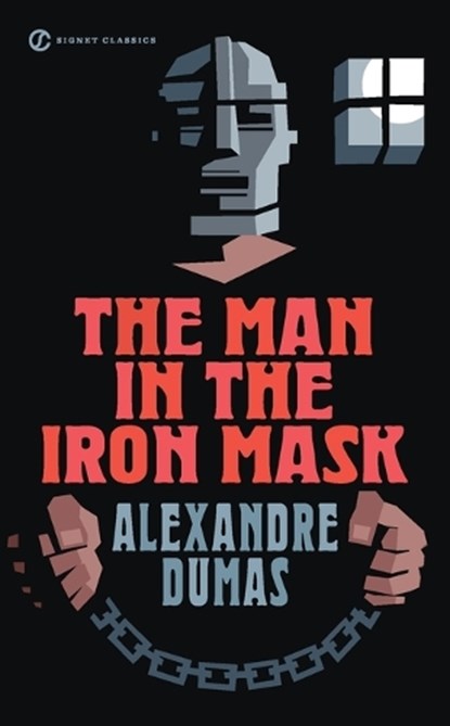 The Man In The Iron Mask, Alexandre Dumas - Paperback - 9780451530134