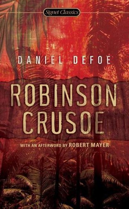 Robinson Crusoe, Daniel Defoe - Paperback - 9780451530776