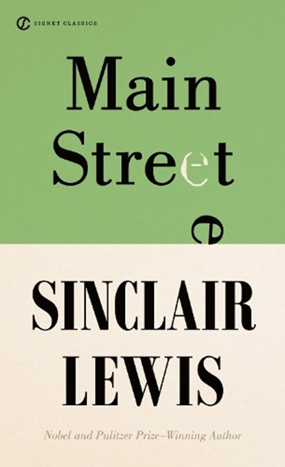 Main Street, Lewis Sinclair - Paperback - 9780451530981