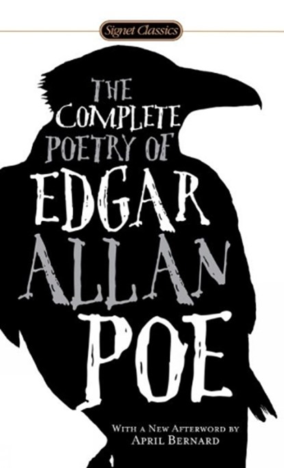 The Complete Poetry Of Edgar Allan Poe, Edgar Allan Poe - Paperback - 9780451531056