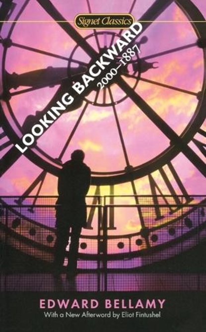 Looking Backward 2000-1887, Edward Bellamy - Paperback - 9780451531162