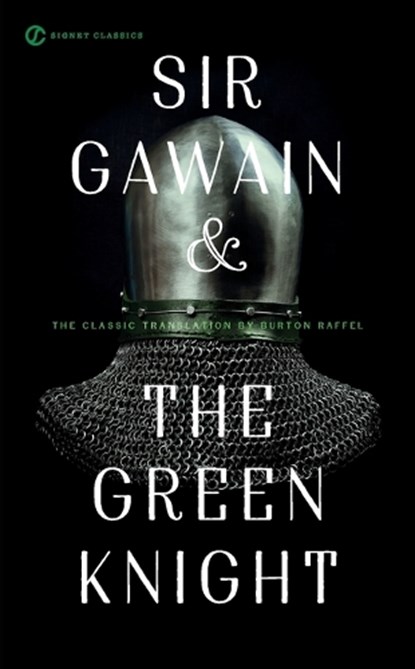 Sir Gawain and the Green Knight, Burton Raffel - Paperback - 9780451531193