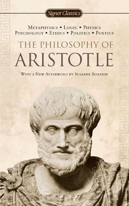 The Philosophy of Aristotle, Aristotle ; A. E. Wardman - Paperback - 9780451531759