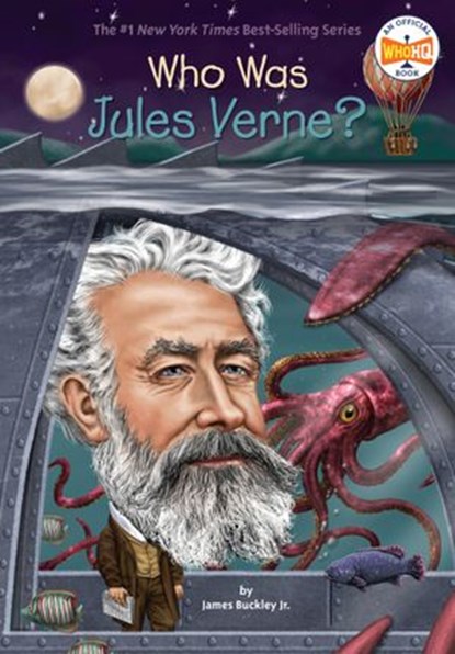 Who Was Jules Verne?, Who HQ ; James Buckley Jr. - Ebook - 9780451532725
