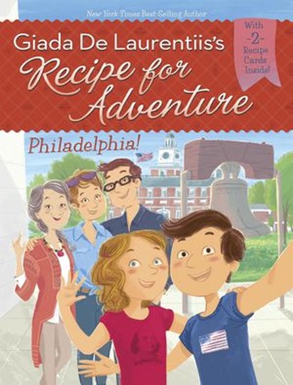 Philadelphia! #8, Giada De Laurentiis ; Brandi Dougherty - Ebook - 9780451532954