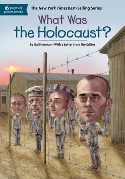 What Was the Holocaust?, Gail Herman ; Who HQ - Ebook - 9780451533913