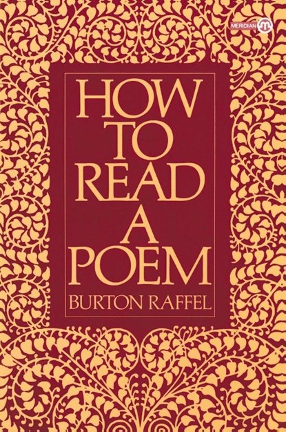 How to Read a Poem, Burton Raffel - Paperback - 9780452010338