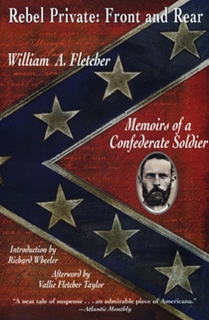 Rebel Private, William A. Fletcher - Paperback - 9780452011571