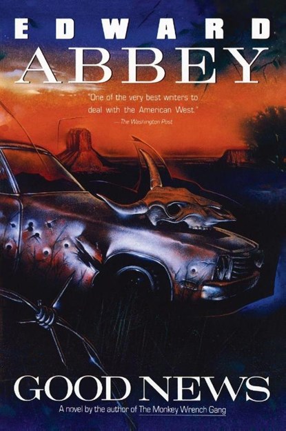 Good News, Edward Abbey - Paperback - 9780452265653