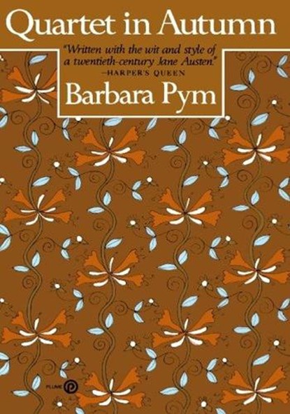 Quartet in Autumn, Barbara Pym - Paperback - 9780452269347