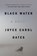 Black Water, Joyce Carol Oates - Paperback - 9780452269866