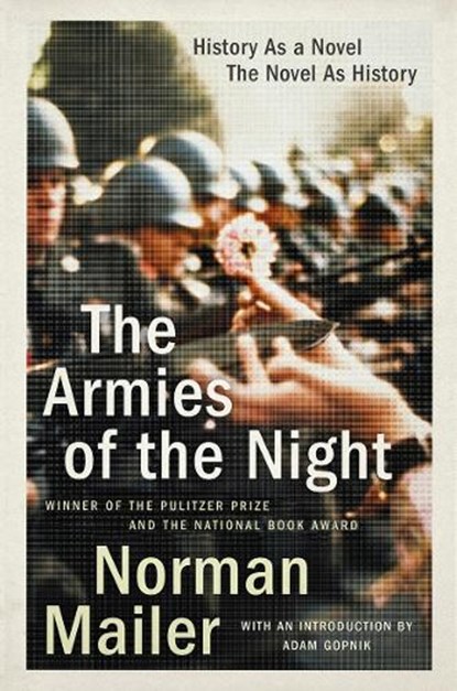 The Armies of the Night, Norman Mailer - Paperback - 9780452272798