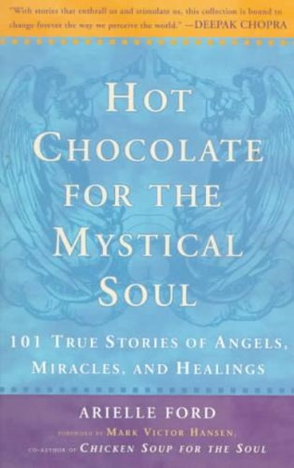 Hot Chocolate for the Mystical Soul, FORD,  Arielle - Paperback - 9780452279254