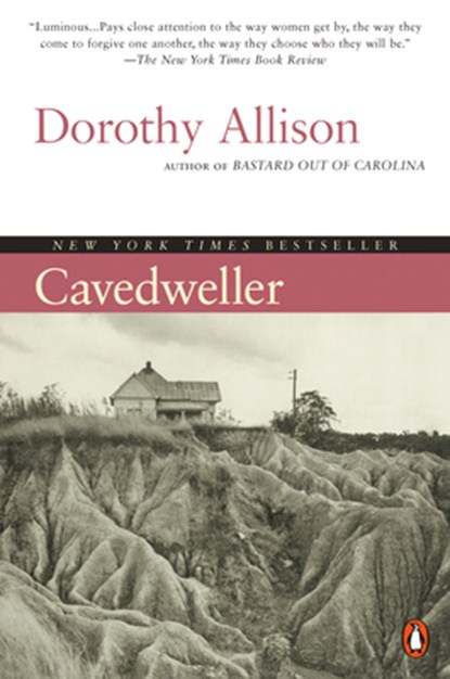 Cavedweller, Dorothy Allison - Paperback - 9780452279698