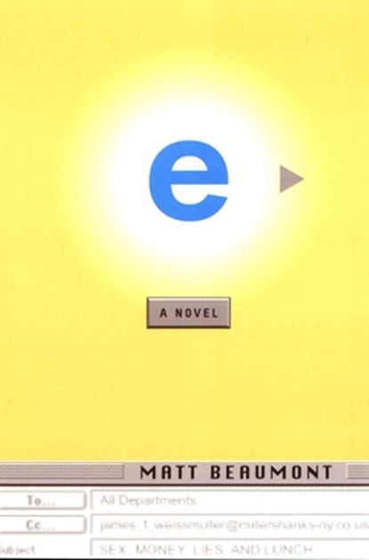 E, Matt Beaumont - Paperback - 9780452281882