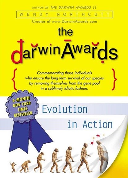 DARWIN AWARDS, Wendy Northcutt - Paperback - 9780452283442