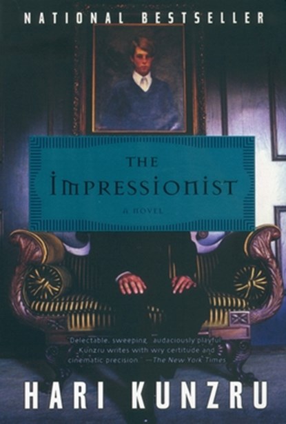 The Impressionist, Hari Kunzru - Paperback - 9780452283978