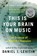 Levitin, D: This Is Your Brain on Music, Daniel J Levitin - Paperback - 9780452288522
