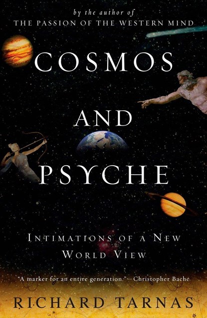 Cosmos and Psyche, Richard Tarnas - Paperback - 9780452288591