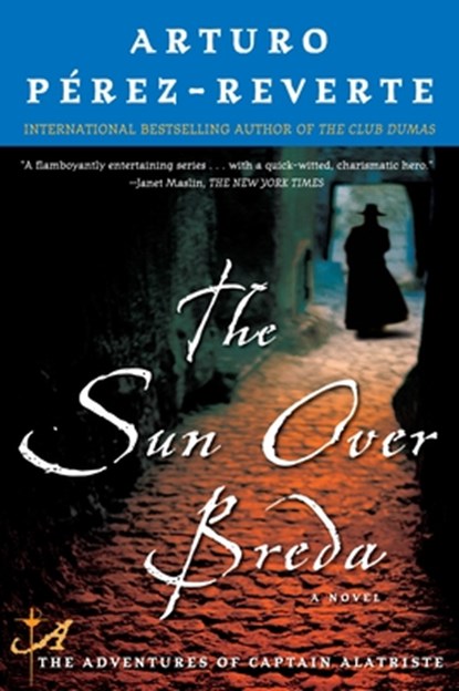 The Sun Over Breda, Arturo Perez-Reverte - Paperback - 9780452289741