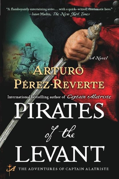 Pirates of the Levant, Arturo Perez-Reverte - Paperback - 9780452297302