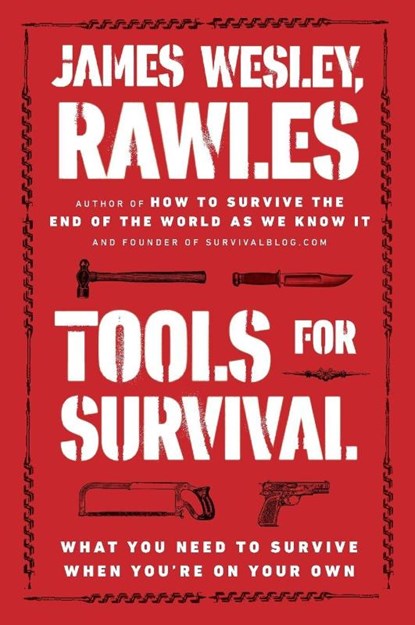 Tools for Survival, James Wesley Rawles - Paperback - 9780452298125