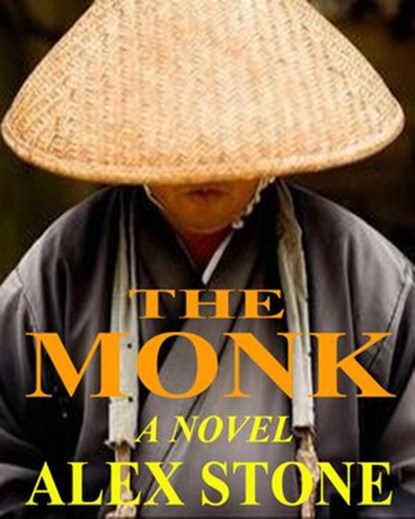 The Monk, Alex Stone - Ebook - 9780463007129