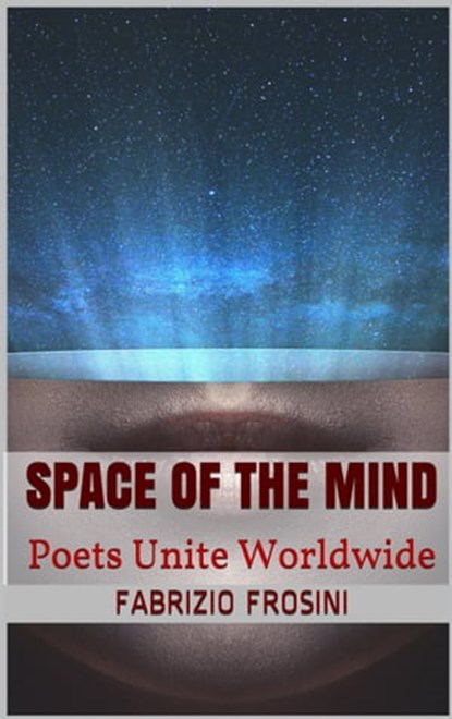 Space of the Mind, Poets Unite Worldwide ; Fabrizio Frosini - Ebook - 9780463012666