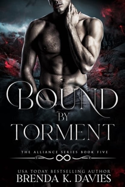 Bound by Torment (The Alliance, Book 5), Brenda K. Davies - Ebook - 9780463018309