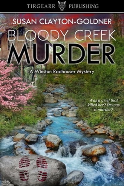 Bloody Creek Murder, Susan Clayton-Goldner - Ebook - 9780463031704