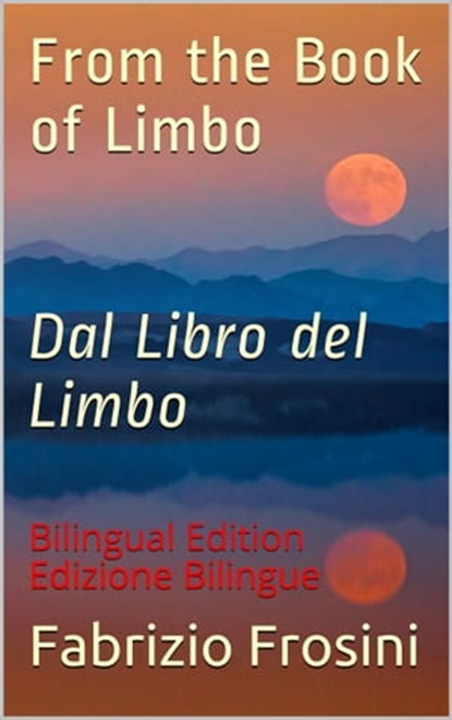 From the Book of Limbo: Dal Libro del Limbo, Fabrizio Frosini - Ebook - 9780463049105