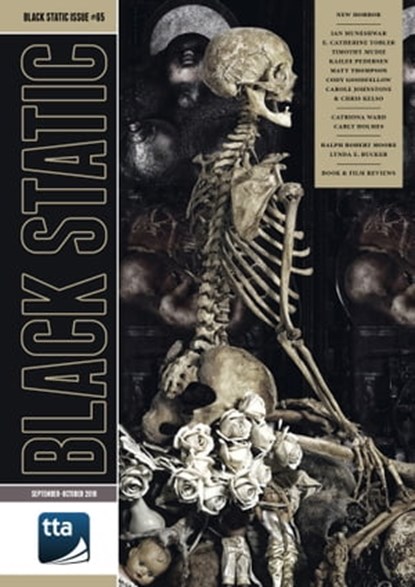 Black Static #65 (September-October 2018), TTA Press - Ebook - 9780463067413