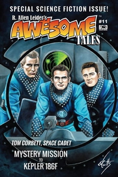 Awesome Tales #11: Mystery Mission to Kepler 186f, R. Allen Leider - Ebook - 9780463078914