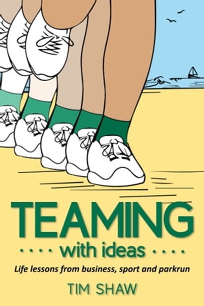 Teaming With Ideas, Tim Shaw - Ebook - 9780463106396