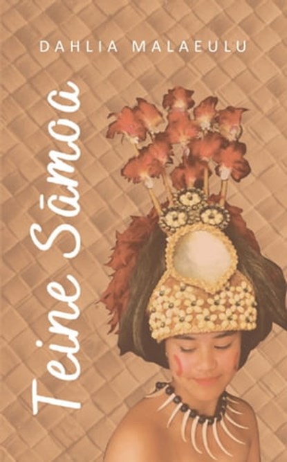 Teine Sāmoa, Dahlia Malaeulu - Ebook - 9780463117828