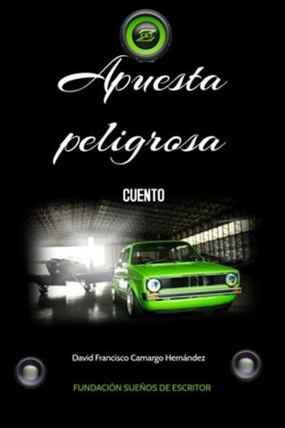 Apuesta mortal (Cuento), David Francisco Camargo Hernández - Ebook - 9780463129548